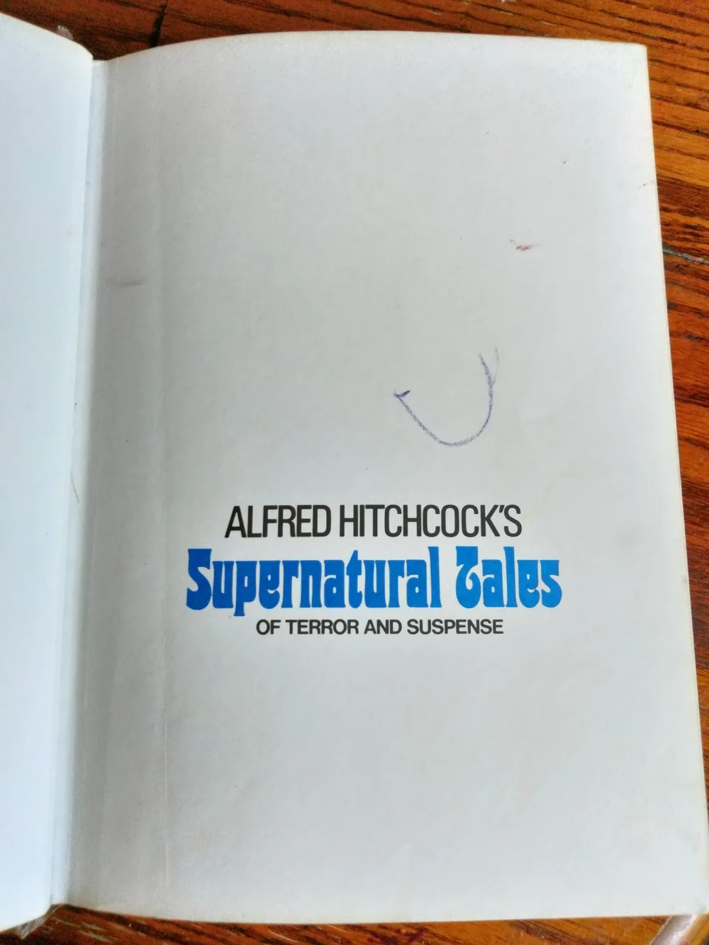 1973 Edition, Supernatural Tales of Terror and Suspense, by Alfred Hitchcock